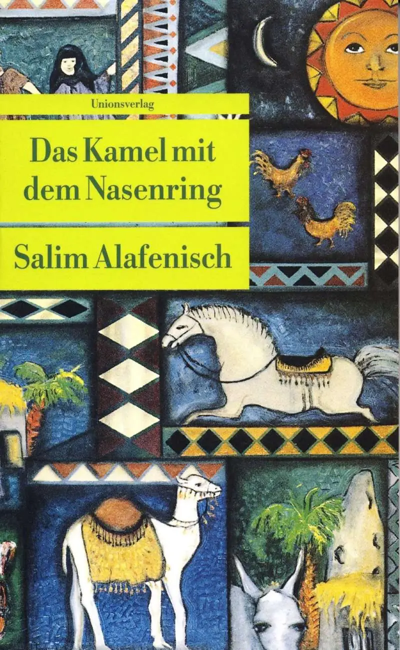 Du betrachtest gerade Das Kamel mit dem Nasenring