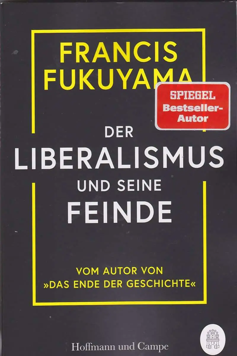 Mehr über den Artikel erfahren Der Liberalismus und seine Feinde