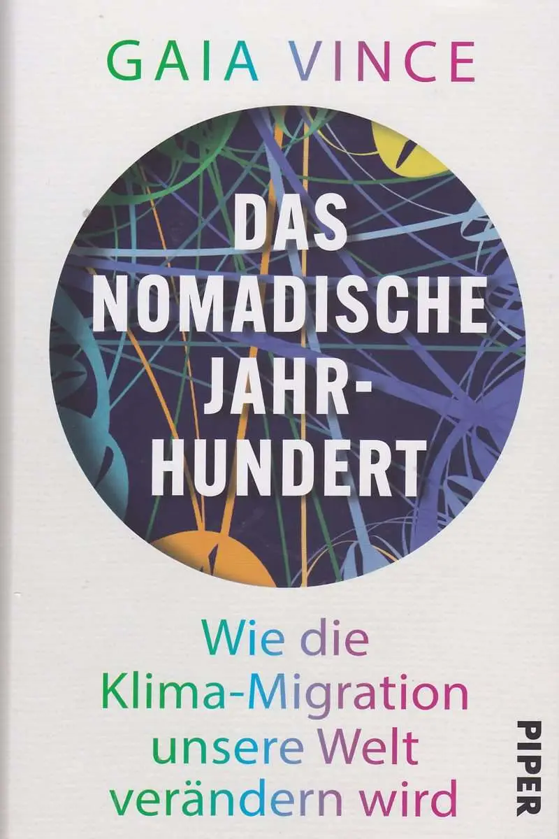 Du betrachtest gerade Das nomadische Jahrhundert Wie die Klimamigration unsere Welt verändern wird