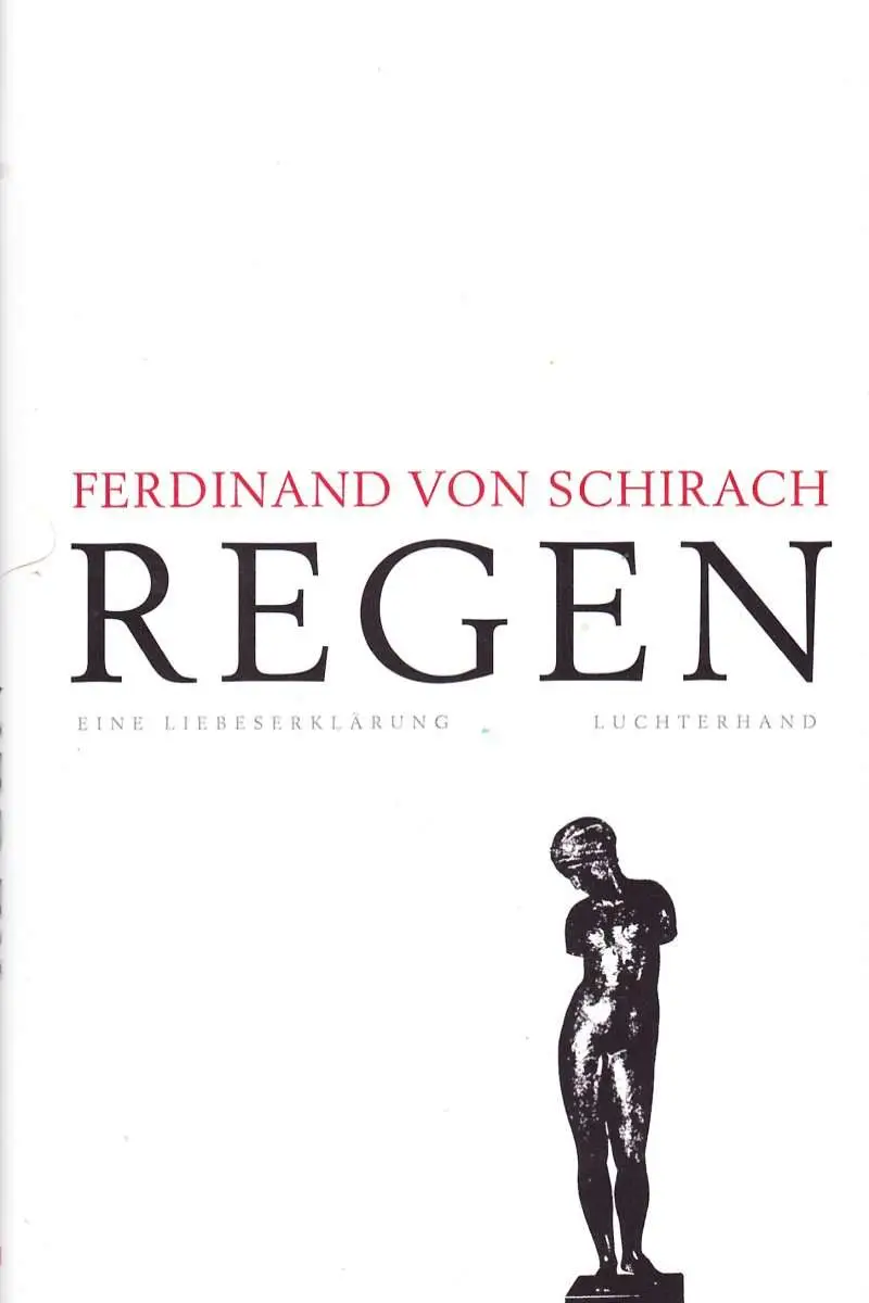 Mehr über den Artikel erfahren Regen Eine Liebeserklärung