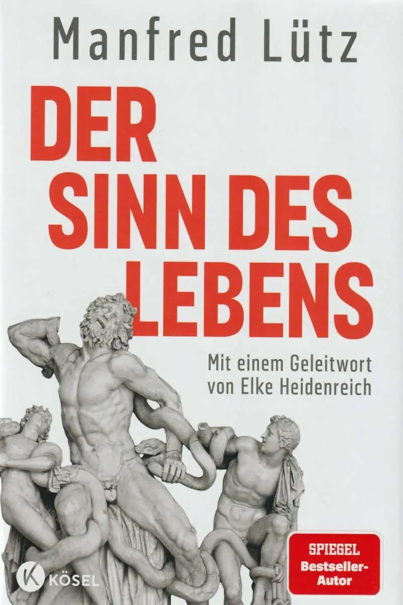 Mehr über den Artikel erfahren Der Sinn des Lebens