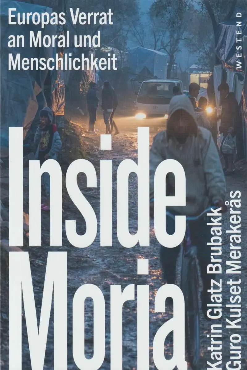 Mehr über den Artikel erfahren Inside Moria Europas Verrat an Moral und Menschlichkeit